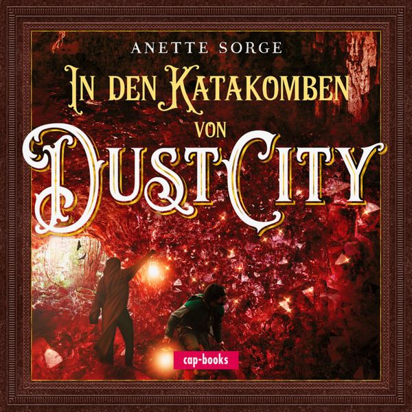 Produktbild: In den Katakomben von Dust City