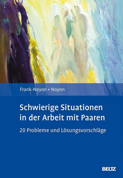 Produktbild: Schwierige Situationen in der Arbeit mit Paaren