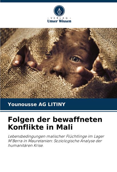 Produktbild: Folgen der bewaffneten Konflikte in Mali