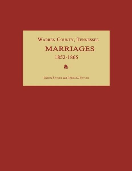 Produktbild: Warren County, Tennessee, Marriages 1852-1865
