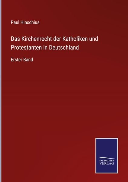 Produktbild: Das Kirchenrecht der Katholiken und Protestanten in Deutschland