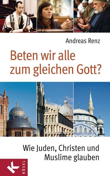 Produktbild: Beten wir alle zum gleichen Gott?