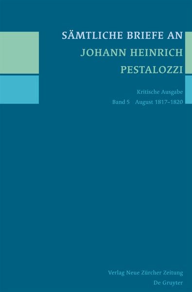 Produktbild: S&auml;mtliche Briefe an Johann Heinrich Pestalozzi, Band 5