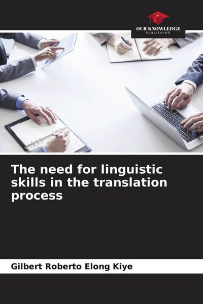 Produktbild: The need for linguistic skills in the translation process