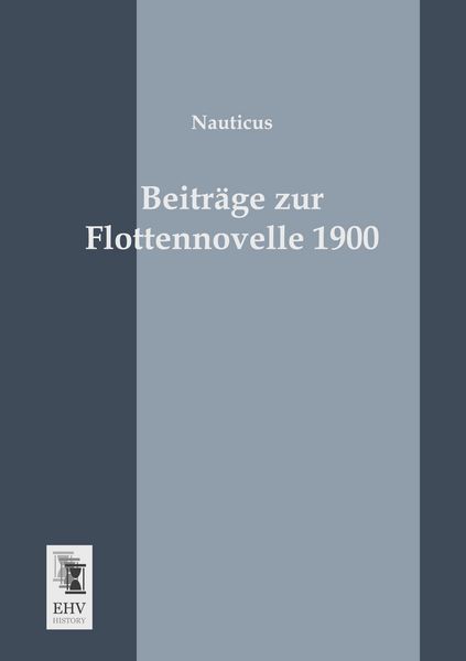 Produktbild: Beitr&auml;ge zur Flottennovelle 1900