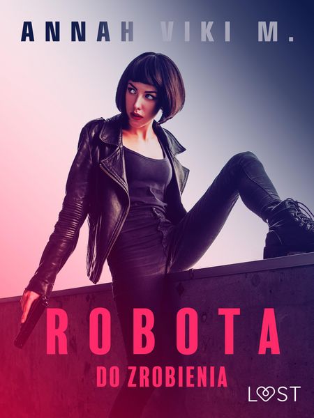 Produktbild: Robota do zrobienia - opowiadanie erotyczne