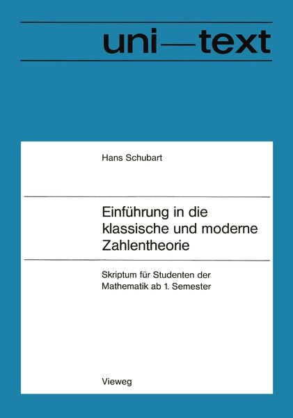 Produktbild: Einf&uuml;hrung in die klassische und moderne Zahlentheorie