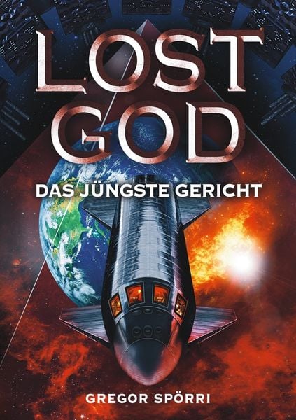 Lost God, Taschenbuch von Gregor Spörri, Tolino media, 9783819486630