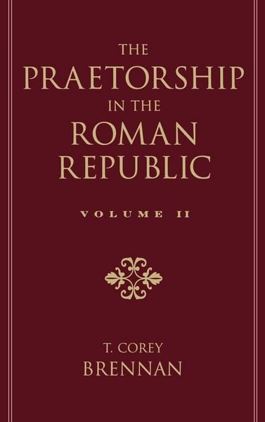 Produktbild: The Praetorship in the Roman Republic