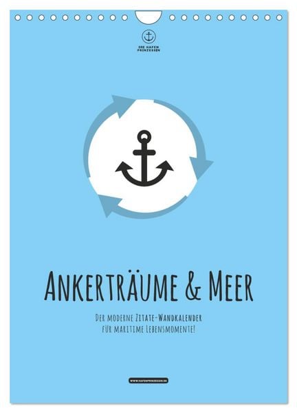 Produktbild: hafenprinzessin: Ankertr&auml;ume & Meer - Der moderne Zitate-Wandkalender f&uuml;r maritime Lebensmomente! (Wandkalender 2026 DIN A4 hoch), CALVENDO Monatskalender