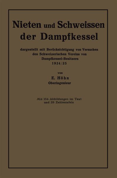 Produktbild: Nieten und Schweissen der Dampfkessel