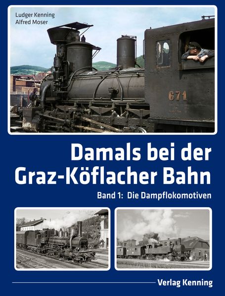 Produktbild: Damals bei der Graz-K&ouml;flacher Bahn