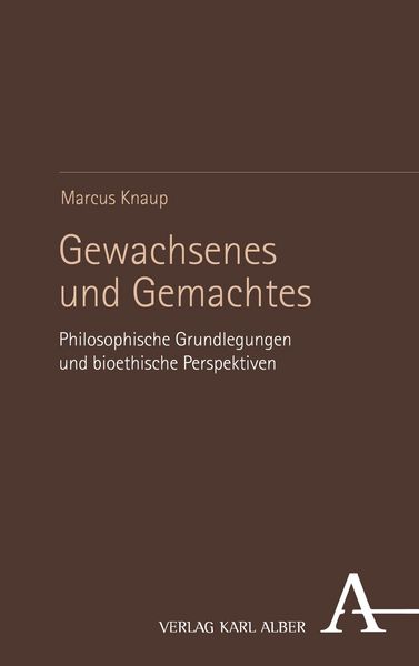 Produktbild: Gewachsenes und Gemachtes
