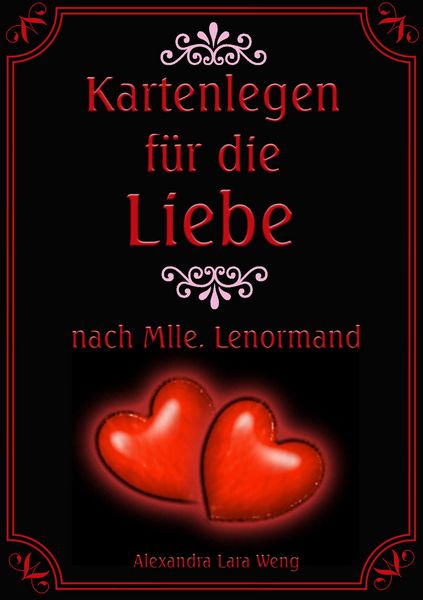 Produktbild: Kartenlegen f&uuml;r die Liebe nach Mlle. Lenormand