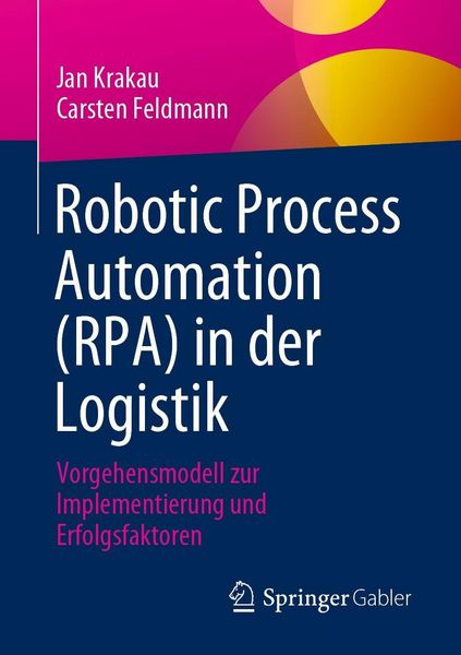 Produktbild: Robotic Process Automation (RPA) in der Logistik