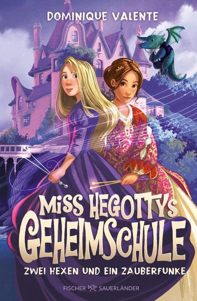 Produktbild: Miss Hegottys Geheimschule - Zwei Hexen und ein Zauberfunke