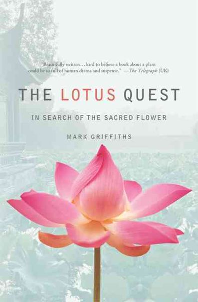 Produktbild: The Lotus Quest: In Search of the Sacred Flower