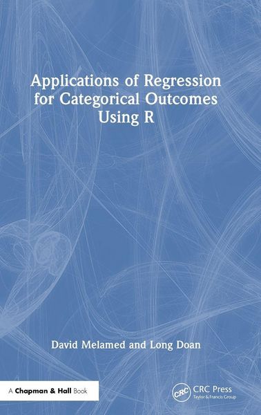 Produktbild: Applications of Regression for Categorical Outcomes Using R
