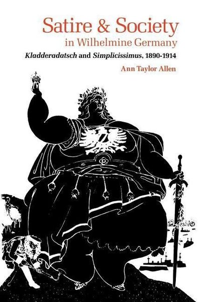 Produktbild: Satire and Society in Wilhelmine Germany