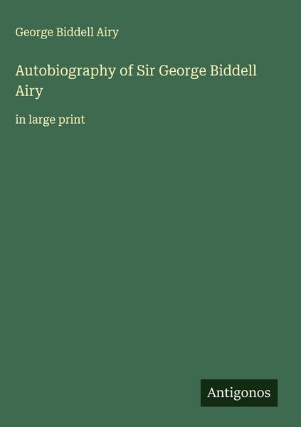 Produktbild: Autobiography of Sir George Biddell Airy
