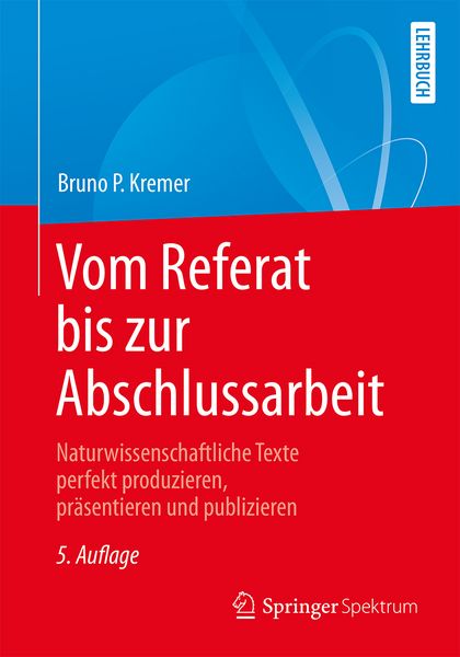 Produktbild: Vom Referat bis zur Abschlussarbeit