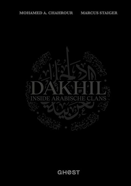 Produktbild: DAKHIL - Inside Arabische Clans