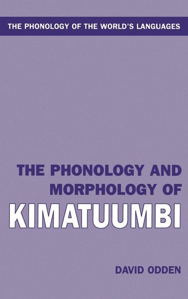 Produktbild: The Phonology and Morphology of Kimatuumbi