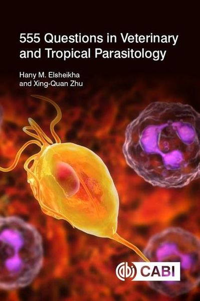 Produktbild: 555 Questions in Veterinary and Tropical Parasitology