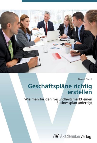 Produktbild: Gesch&auml;ftspl&auml;ne richtig erstellen
