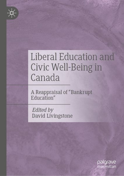Produktbild: Liberal Education and Civic Well-Being in Canada