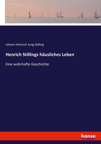 Produktbild: Henrich Stillings h&auml;usliches Leben