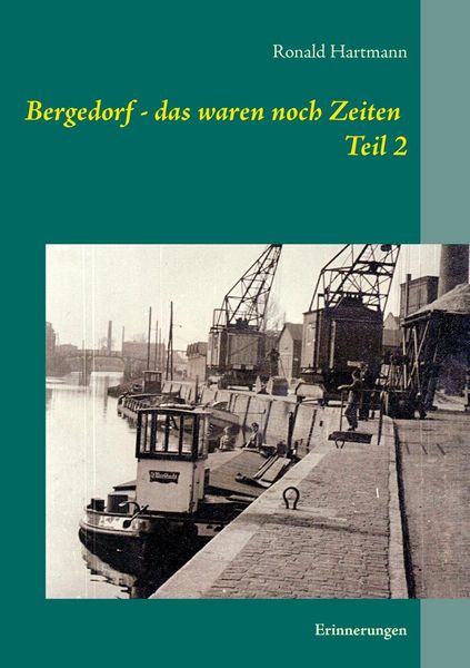 Produktbild: Bergedorf - das waren noch Zeiten Teil 2