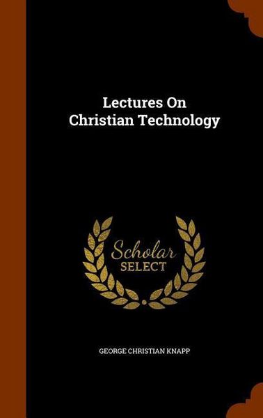 Produktbild: Lectures On Christian Technology