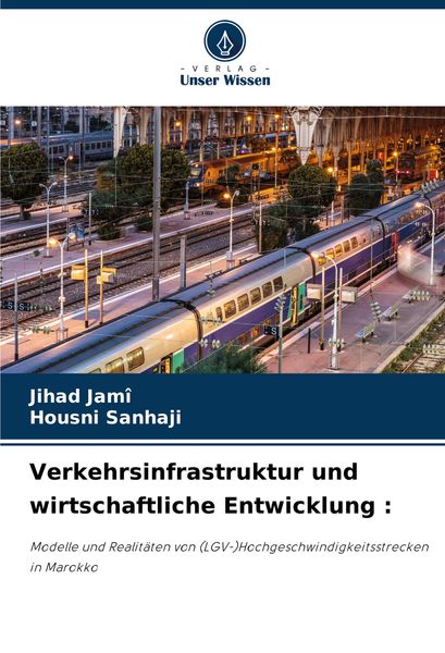 Produktbild: Verkehrsinfrastruktur und wirtschaftliche Entwicklung :