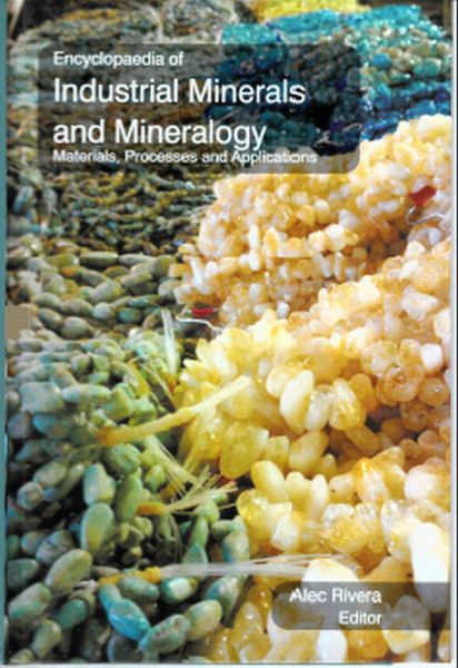 Produktbild: Encyclopaedia of Industrial Minerals and Mineralogy Materials, Processes and Applications (Introduction to Industrial Minerals)