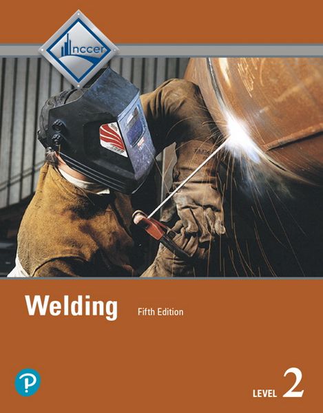 Welding Trainee Guide, Level 2, Taschenbuch von NCCER, Pearson Education Limited, 9780134163109