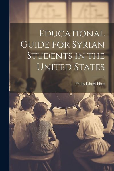 Produktbild: Educational Guide for Syrian Students in the United States