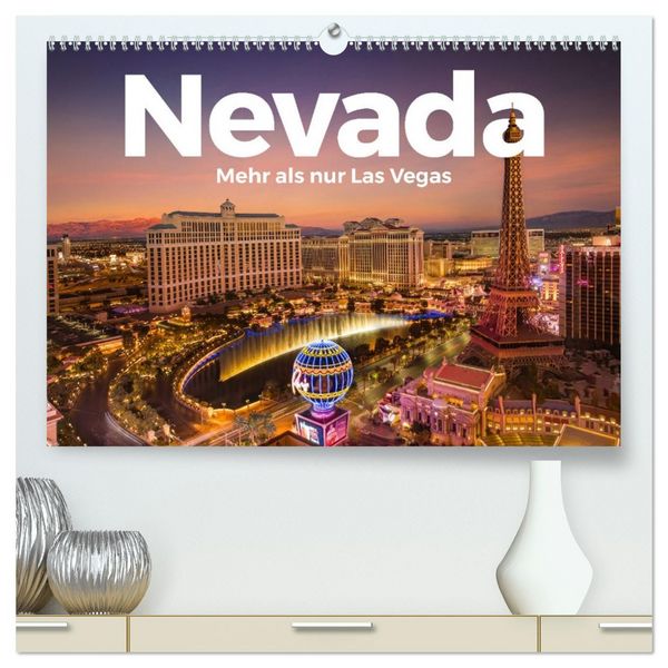 Produktbild: Nevada - Mehr als nur Las Vegas (hochwertiger Premium Wandkalender 2026 DIN A2 quer), Kunstdruck in Hochglanz