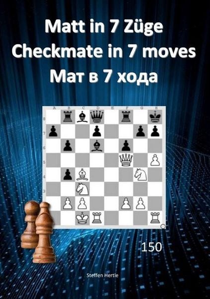 Produktbild: Matt in 7 Z&uuml;ge / Checkmate in 7 moves / Мат в 7 хода
