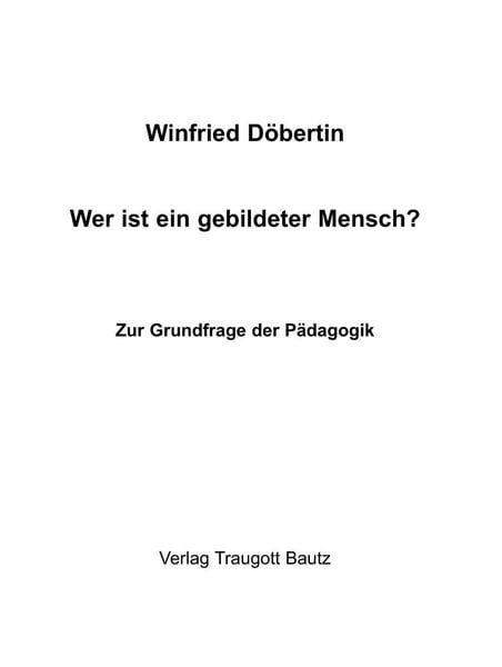 Produktbild: Wer ist ein gebildeter Mensch?