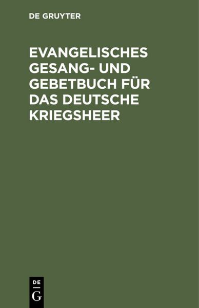 Produktbild: Evangelisches Gesang- und Gebetbuch f&uuml;r das Deutsche Kriegsheer