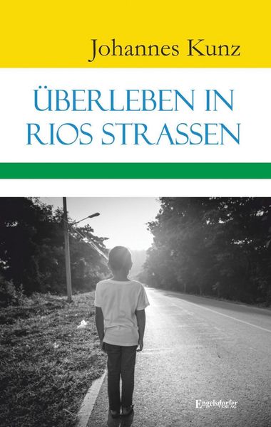 Produktbild: Kunz, J: &Uuml;berleben in Rios Stra&szlig;en