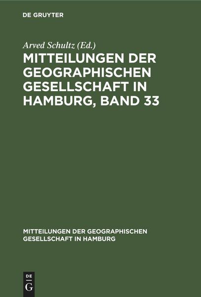 Produktbild: Mitteilungen der Geographischen Gesellschaft in Hamburg, Band 33