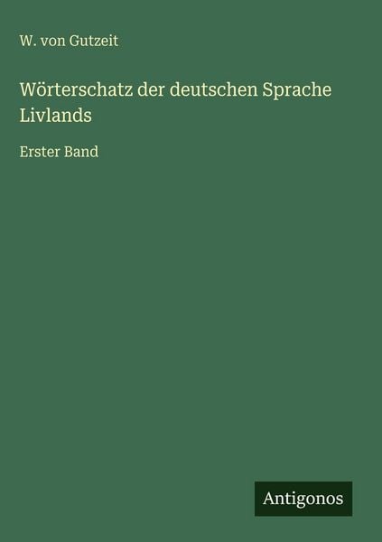 Produktbild: W&ouml;rterschatz der deutschen Sprache Livlands