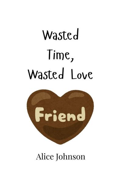 Produktbild: Wasted Time, Wasted Love