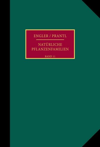 Produktbild: Die nat&uuml;rlichen Pflanzenfamilien nebst ihren Gattungen und wichtigeren Arten, insbesondere den Nutzpflanzen.