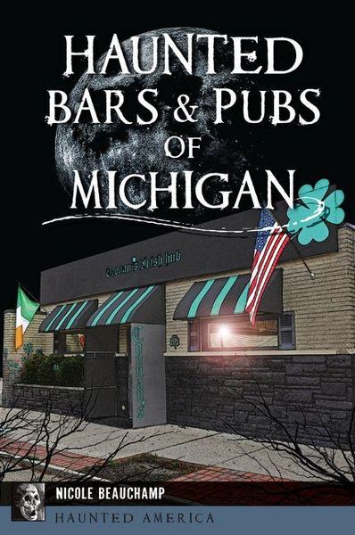 Produktbild: Haunted Bars & Pubs of Michigan