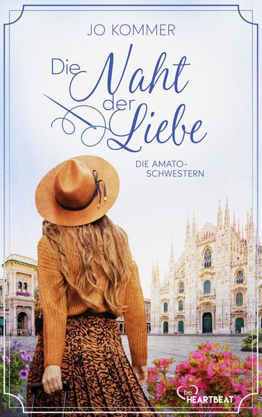 Produktbild: Die Amato-Schwestern: Die Naht der Liebe