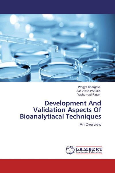 Produktbild: Development And Validation Aspects Of Bioanalytiacal Techniques
