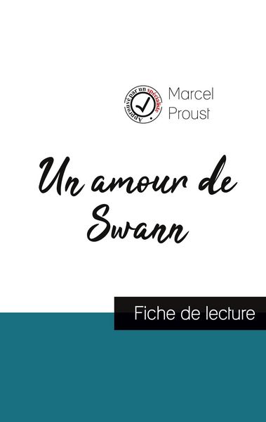 Produktbild: Un amour de Swann de Marcel Proust (fiche de lecture et analyse compl&egrave;te de l'&iquest;uvre)